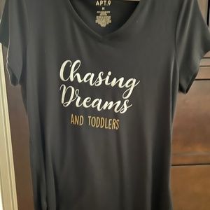 Chasing Dreams and Toddlers Tee